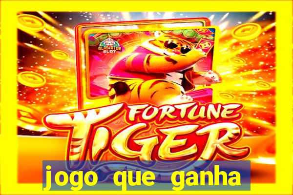 jogo que ganha dinheiro sem investir